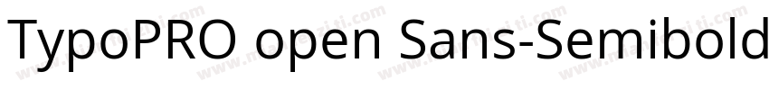 TypoPRO open Sans-Semibold ltalic字体转换
